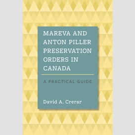Mareva and anton piller preservation orders in canada