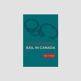 Understanding bail in canada