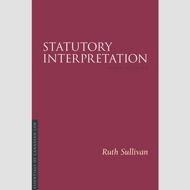 Statutory interpretation 3/e