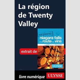 La région de twenty valley