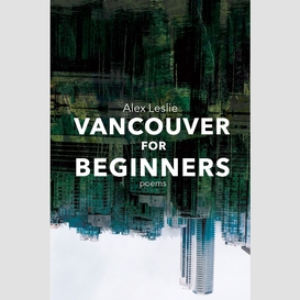 Vancouver for beginners