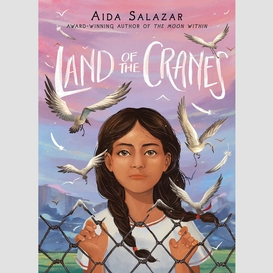 Land of the cranes (scholastic gold)