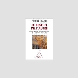 Le besoin de l'autre