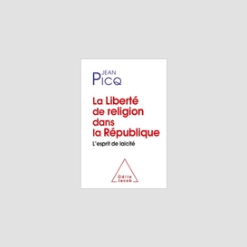 La liberté de religion dans la république