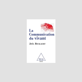 La communication du vivant