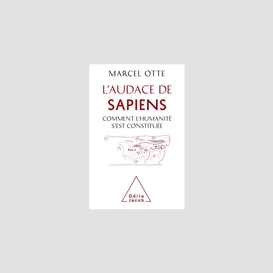 L' audace de sapiens