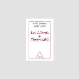 Les libertés de l'improbable