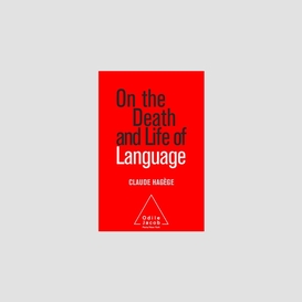 On the death and life of language