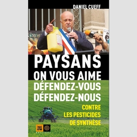 Paysans, on vous aime