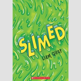 Slimed