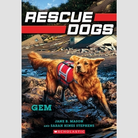 Gem (rescue dogs #4)