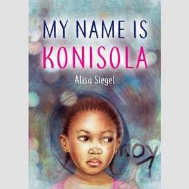 My name is konisola