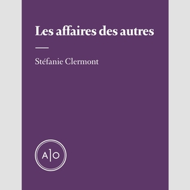 Les affaires des autres