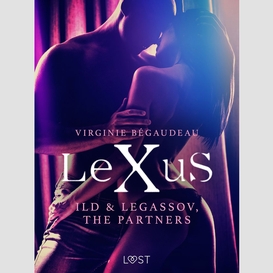 Lexus: ild & legassov, the partners - erotic dystopia