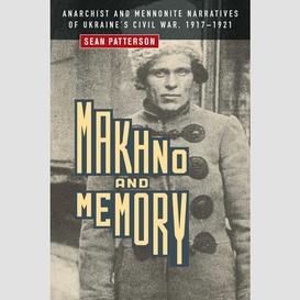 Makhno and memory