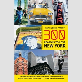 300 reasons to love new york