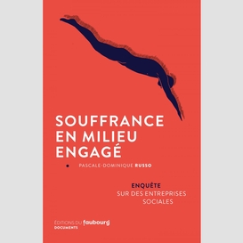 Souffrance en milieu engagé