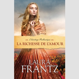 La richesse de l'amour