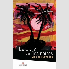 Le livre des îles noires