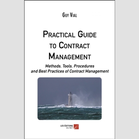 Practical guide to contract management