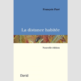 La distance habitée