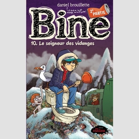 Bine tome 10.2: le seigneur des vidanges