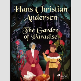 The garden of paradise