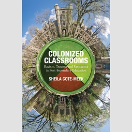 Colonized classrooms