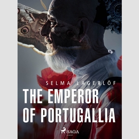 The emperor of portugallia