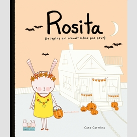 Rosita (la lapine qui n'avait même pas peur)