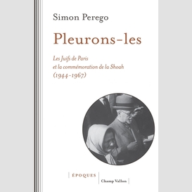 Pleurons-les