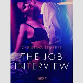 The job interview - erotic short story