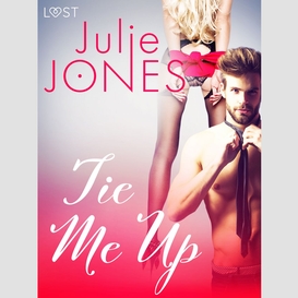 Tie me up - erotic short story