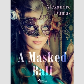 A masked ball