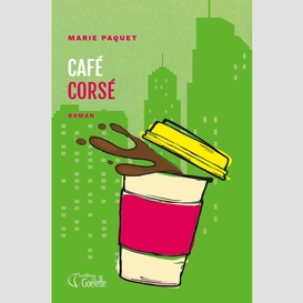 Café corsé