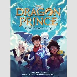 Book two: sky (the dragon prince #2)