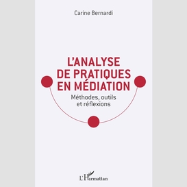 L'analyse de pratiques en médiation