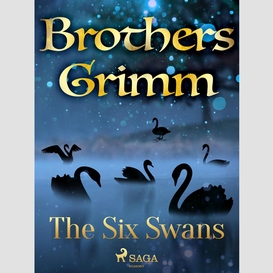 The six swans