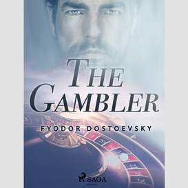 The gambler