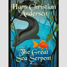 The great sea serpent