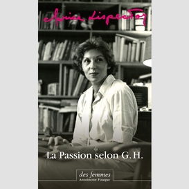 La passion selon g.h. (éd. poche)