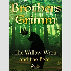 The willow-wren and the bear