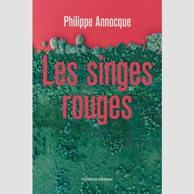 Les singes rouges