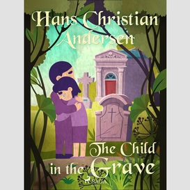 The child in the grave