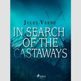 In search of the castaways