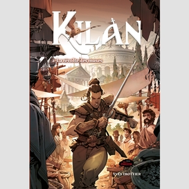 Kilan tome 2: la révolte des muses