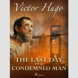The last day of a condemned man