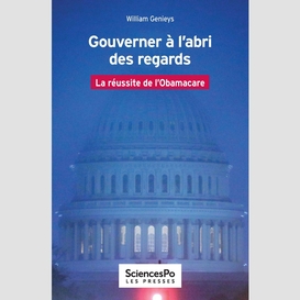 Gouverner à l'abri des regards