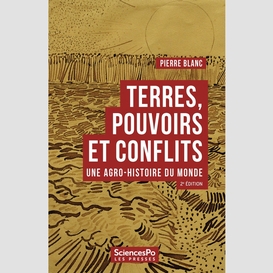 Terres, pouvoirs et conflits