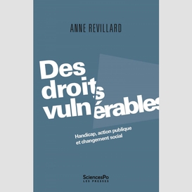 Des droits vulnérables